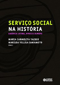 Serviço Social Na História: América Latina, África E Europa
