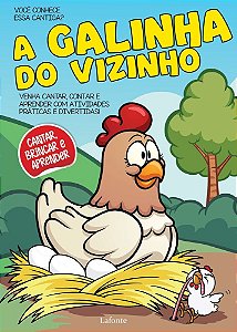 A Galinha Do Vizinho