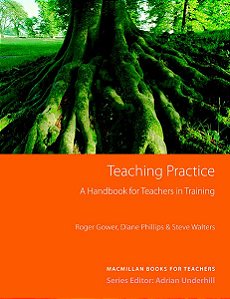 Teaching Practice: A Handbook For Teachers In Training - Macmillan Books For Teachers (New Edition)