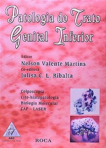 Patologia Do Trato Genital Inferior - Diagnóstico E Tratamento