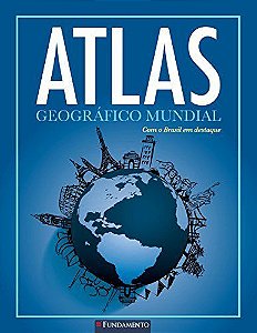 Atlas Geográfico Mundial - Com O Brasil Em Destaque - 2ª Edição