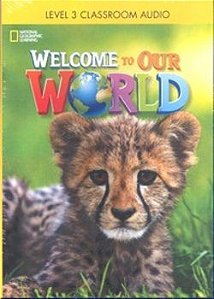 Welcome To Our World American 3 - Classroom Audio CD