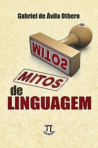 Mitos De Linguagem