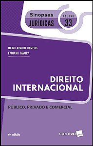 Direito Internacional - Coleção Sinopses Jurídicas - Volume 33 - 6ª Edição