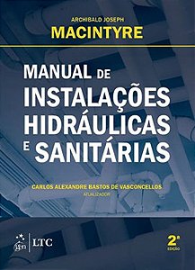Manual De Instalações Hidráulicas E Sanitárias - Segunda Edição