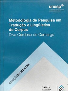 Metodologia De Pesquisa Em Tradução E Linguística De Corpus