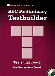 Bec Preliminary Testbuilder - Student's Book With Key And Audio CD