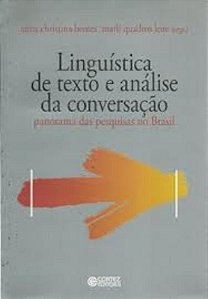 Linguística De Textos E Análise Da Conversação - Panorama Das Pesquisas No Brasil