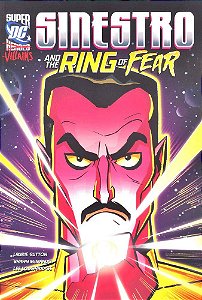 Sinestro And The Ring Of Fear - DC Super Villains