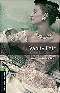 Vanity Fair - Oxford Bookworms Library - Level 6 - Book With MP3 Pack - Third Edition