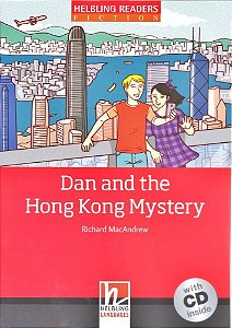 Dan And The Hong Kong Mystery - Helbling Readers Fiction - Red Series - Level 3 - Book With Audio CD