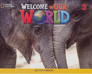 Welcome To Our World British English 3 - Activity Book - Second Edition
