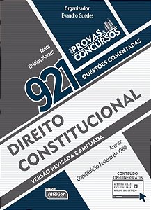 Direito Constitucional - 921 Questões Comentadas - Série Provas & Concursos