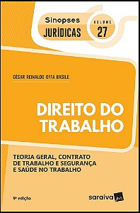 Coleção Sinopses Jurídicas - Direito Do Trabalho - Volume 27 - 9ª Edição