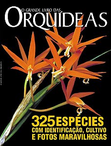 O Grande Livro Das Orquídeas