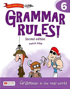 Grammar Rules! 6 - Student Book - Second Edition