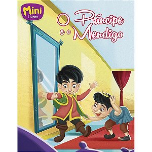 Miniclassicos Todolivro - O Príncipe E O Mendigo
