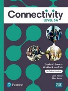 Connectivity Level 5 Student's Book/Workbook With Online Practice & Ebook - Split A