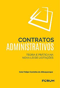 Contratos Administrativos Teoria E Prática Na Nova Lei De Licitações