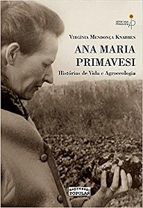 Ana Maria Primavesi: Historias De Vida 2ª Edicao