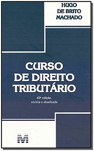 Curso De Direito Tributário - 40 Ed./2019