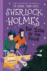 The Illustrated Collection - Sherlock Holmes: The Sign Of The Four