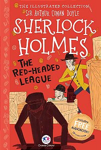 The Illustrated Collection - Sherlock Holmes: The Red-Headed League