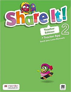 Share It! 2 - Teacher's Edition With App