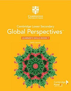 Cambridge Lower Secondary Global Perspectives Stage 7 - Learner's Skills Book