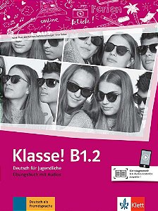 Klasse! B1.2 - Ubungsbuch Mit Audios