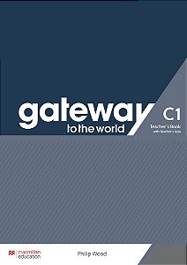 Gateway To The World C1 - Teacher's Book With App