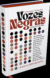 Vozes Negras: A Arte E O Ofício Da Escrita