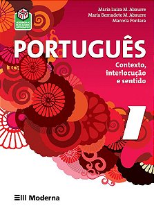 Português - Contexto, Interlocução E Sentido - Volume 1 - 2ª Edição