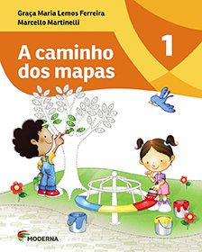 A Caminho Dos Mapas - 1º Ano - Ensino Fundamental I