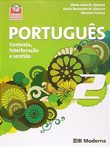 Português - Contexto, Interlocução E Sentido - Volume 2 - 2ª Edição
