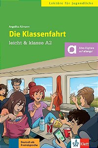 Die Klassenfahrt - Leicht & Klassen - A2 - Buch Mit Online-Angebot