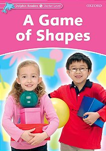 A Game Of Shapes - Dolphin Readers - Starter Lvl