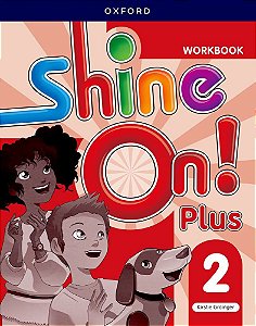 Shine On! Plus 2 - Workbook