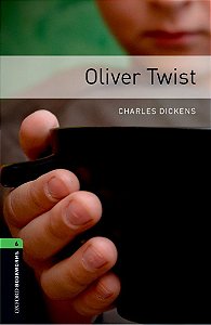 Oliver Twist - Oxford Bookworms Library - Level 6 - Book With MP3 Pack - Third Edition
