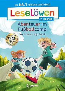 Abenteuer Im Fußballcamp - Leselöwen 2. Klasse