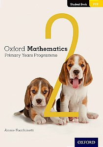 Oxford Mathematics Primary Years Programme 2 - Student´s Book