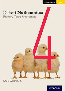 Oxford Mathematics Primary Years Programme 4 - Student´s Book