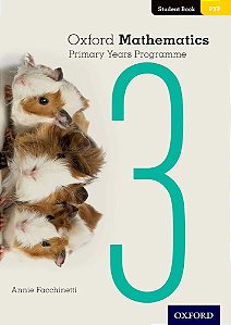 Oxford Mathematics Primary Years Programme 3 - Student´s Book