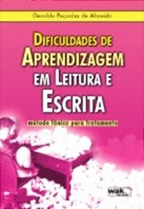 Dificuldades De Aprendizagem Em Leitura E Escrita