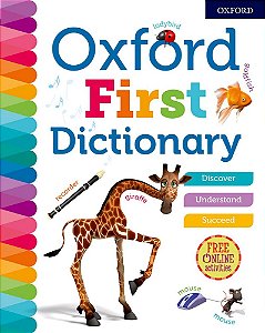 Oxford First Dictionary 2018 - Oxford Dictionaries