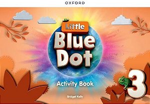 Little Blue Dot 3 - Activity Book