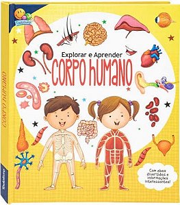 Explorar E Aprender - Um Livro Com Abas: Corpo Humano
