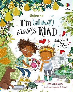 Im (Almost) Always Kind - With Lots Of Tiny Holes