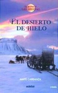 El Desierto De Hielo
