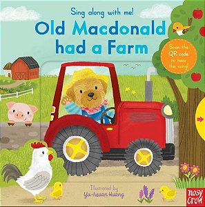 Old Macdonald Had A Farm - Sing Along With Me! - Board Book With QR Audio Song